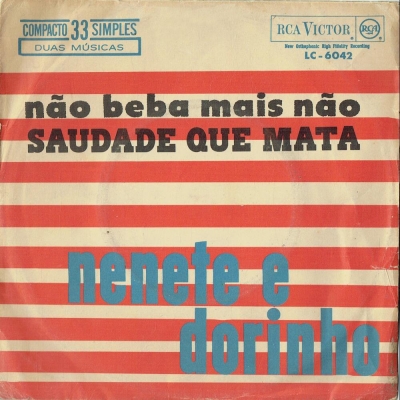 Não Beba Mais Não / Saudade Que Mata (Compacto Simples) (RCA-VICTOR-LC6042)