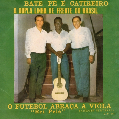 O Futebol Abraça A Viola (Rei Pelé) Compacto Duplo (PCD 1673)