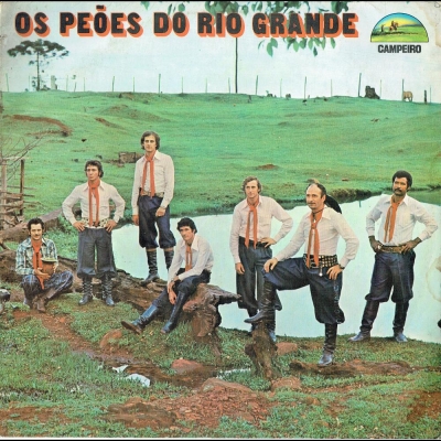 Os Peões Do Rio Grande (1979) (CAMPEIRO-KCL 62016)