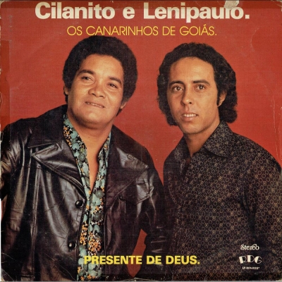 cilanito_lenipaulo_os_canarinhos_de_goias_presente_de_deus
