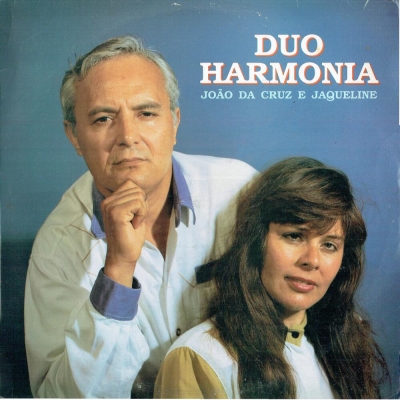 Duo Harmonia - João Da Cruz e Jaqueline (1992) (HOLLYWOOD 523404675)