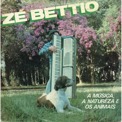 O Mundo Maravilhoso Do Zé Béttio - Puxa O Fole Zé (COELP 41935)