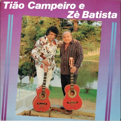 Tião Campeiro E Zé Batista (1990) (GILP 638)