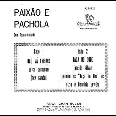 paixao_e_pachola_1966_nao_va_embora_taca_do_bode