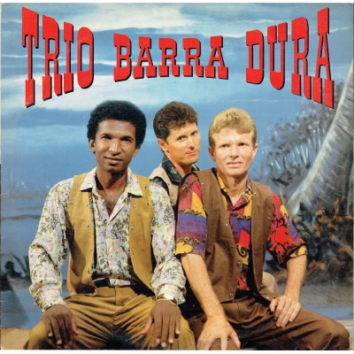 Trio Barra Dura - Creonito, Carlito e Jobinho (1995) (TRANSLP 0115)