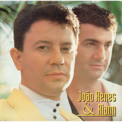 João Renes E Riann (1994) (CHANTECLER-WARNER 9969121)