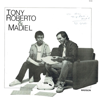 Tony Roberto E Madiel (1985) (MADISON 803260)