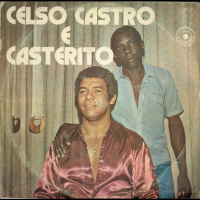 Celso Castro e Casterito (1981) (CHORORO LPC 10061)