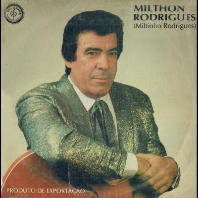 miltinho_rodrigues_1989_milthon_rodrigues_produto_de_exportacao