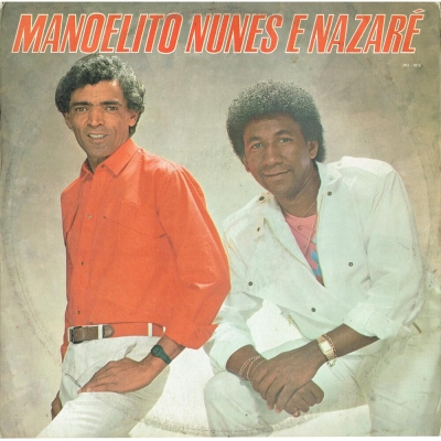 Manoelito Nunes E Nazaré (1987) (3M 30018)