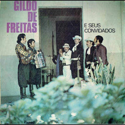 Gildo De Freitas E Seus Convidados (MUSICOLOR 104405120)