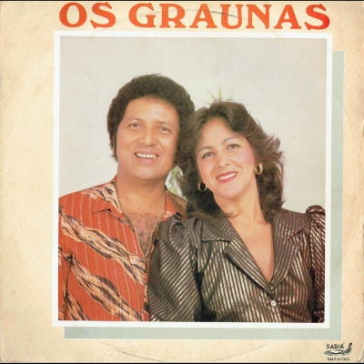 Os Graúnas - Nazinho E Neuzira (1986) (SALP 61003)