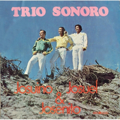 Trio Sonoro - Josuino, Josuel E Josenito (1983) (DIPLOMATA LPD 80032)