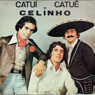 Catuí, Catuê E Celinho (Volume 1) (QLP 01363)