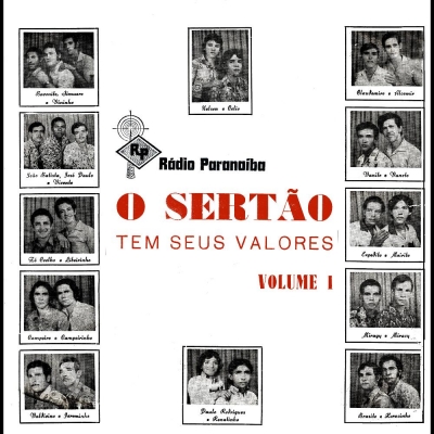 O Sertão Tem Seus Valores (Volume 1) (RÁDIO PARANAÍBA-RP001 ESP1006)