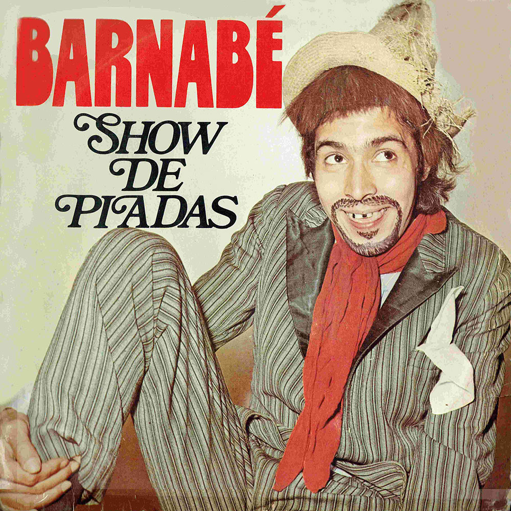 Barnabé Segundo - Show De Piadas 1977