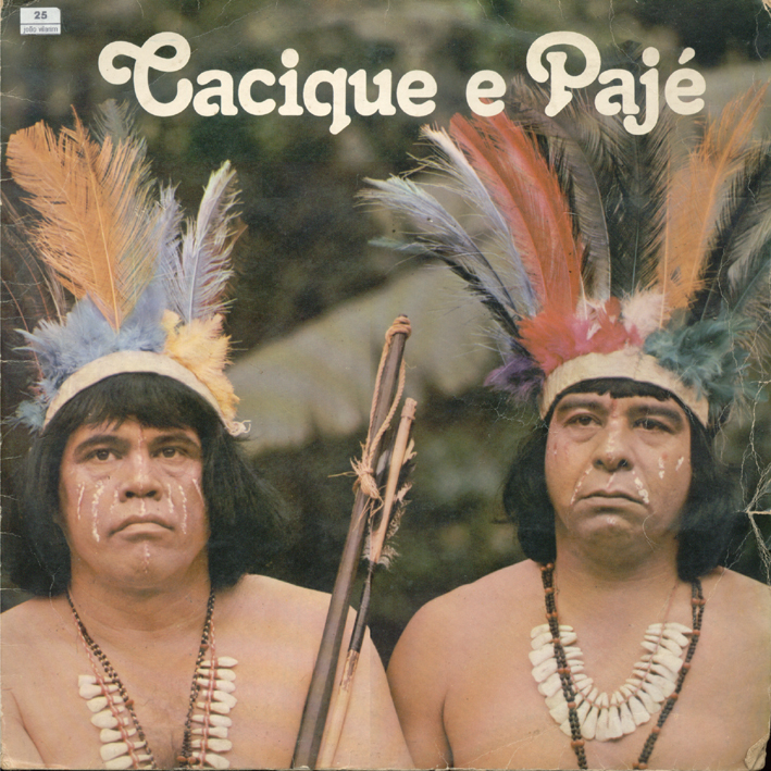 Cacique e Pajé