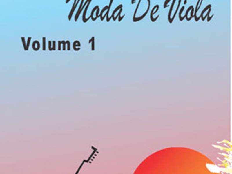 Moda De Viola - Volume 1 - Com cd de áudio